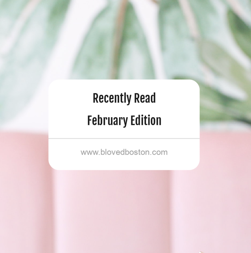 Recently Read - February Edition