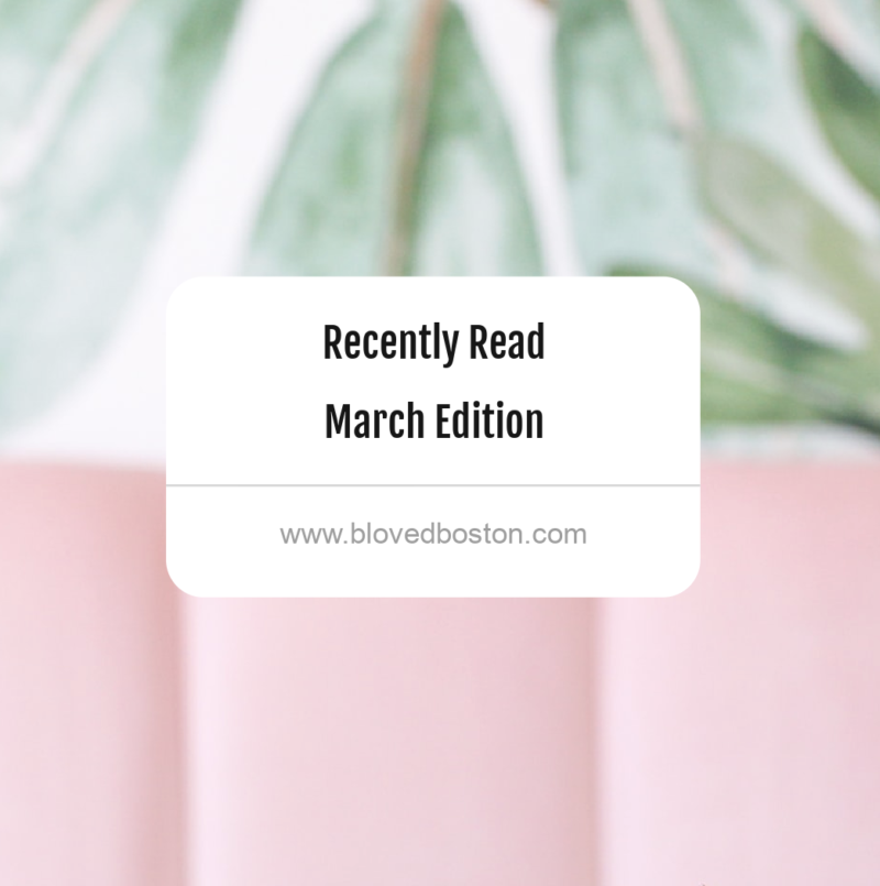 Recently Read | March